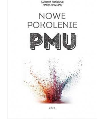 NOWE POKOLENIE PMU
